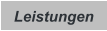 Leistungen